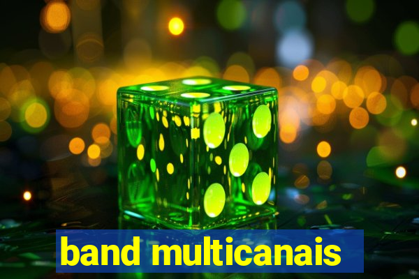 band multicanais